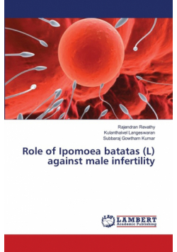 Role of Ipomoea batatas (L) against male infertility