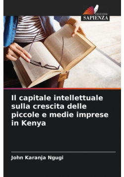 Il capitale intellettuale sulla crescita delle piccole e medie imprese in Kenya
