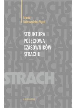 Struktura pojęciowa czasowników strachu