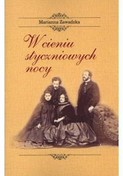 W cieniu styczniowych nocy