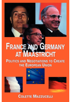France and Germany at Maastricht