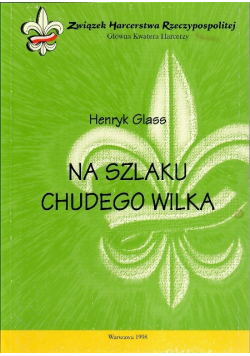 Na szlaku chudego wilka
