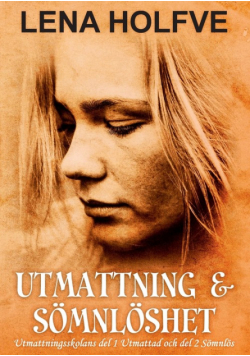 Utmattning & Sömnlöshet