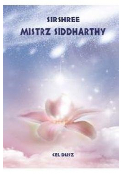 Mistrz Siddharthy  Cel duszy