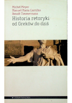 Historia retoryki od Greków do dziś