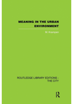 Meaning in the Urban Environment