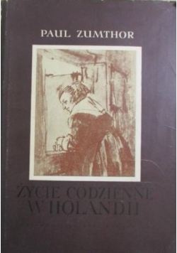 Życie codzienne w Holandii