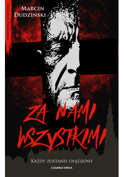 Trylogia Profanum (tom 3). Za nami wszystkimi