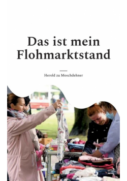 Das ist mein Flohmarktstand