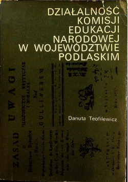 Działalność komisji edukacji narodowej w województwie Podlaskim