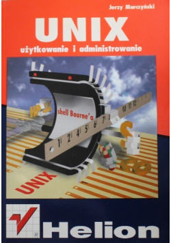 Unix użytkowanie i administrowanie