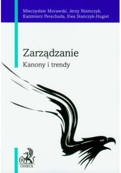 Zarządzanie Kanony i trendy