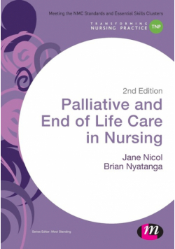 Palliative and End of Life Care in Nursing