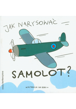 Jak narysować samolot?