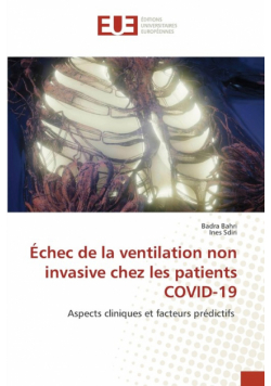 Échec de la ventilation non invasive chez les patients COVID-19