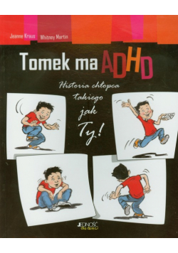 Tomek ma ADHD