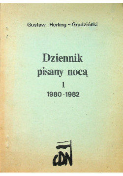 Dziennik pisany nocą 1 1980 1982