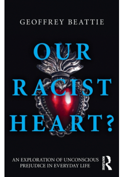 Our Racist Heart?