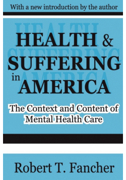 Health and Suffering in America