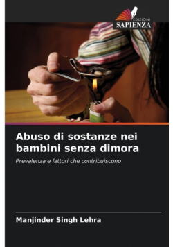 Abuso di sostanze nei bambini senza dimora