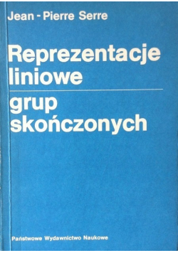 Reprezentacje liniowe grup skończonych