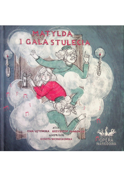 Matylda i Gala Stulecia