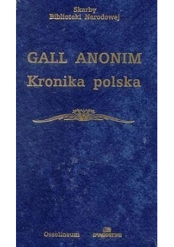 Gall Anonim Kronika polska