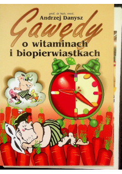 Gawędy o witaminach i biopierwiastkach