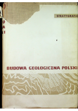 Budowa geologiczna Polski Tom I