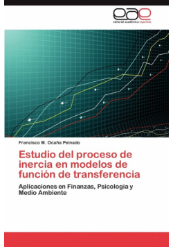 Estudio del proceso de inercia en modelos de función de transferencia