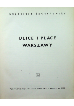 Ulice i prace Warszawy