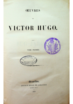 Oeuvres de Victor Hugo 1843 r.