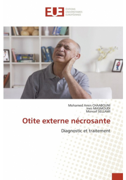 Otite externe nécrosante