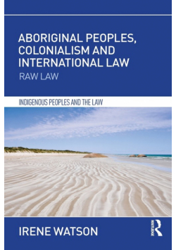 Aboriginal Peoples, Colonialism and International Law