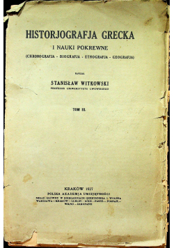 Historjografja Grecka i nauki pokrewne tom III 1927r