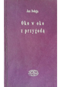 Oko w oko z przygodą