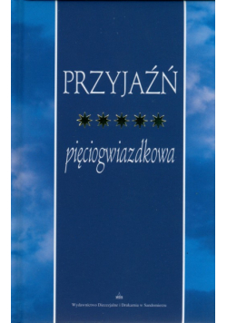 Przyjaźń pięciogwiazdkowa