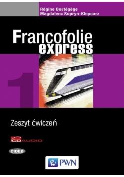 Francofolie express 1 Zeszyt ćwiczeń + 2CD