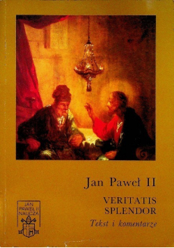 Veritatis Splendor tekst i komentarze