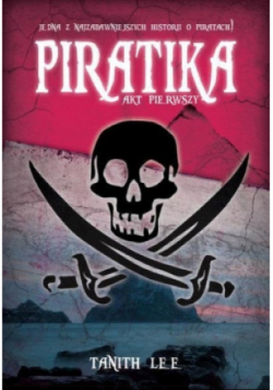 Piratika akt pierwszy