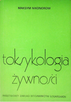 Toksykologia Żywności