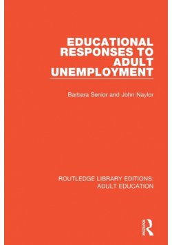 Educational Responses to Adult Unemployment