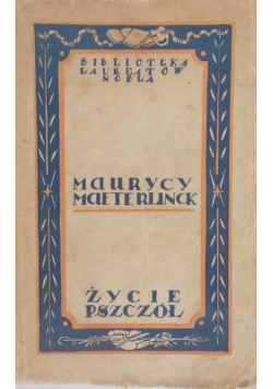 Życie pszczół, 1922 r.