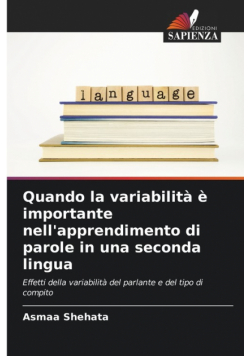 Quando la variabilità è importante nell'apprendimento di parole in una seconda lingua
