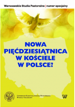 Nowa pięćdziesiątnica w Kościele Polsce?