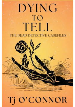 Dying to Tell