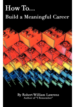 How to ... Build a Meaningful Career