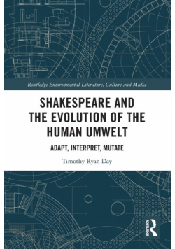 Shakespeare and the Evolution of the Human Umwelt