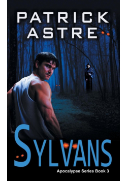 Sylvans (The Apocalypse Series, Book 3)