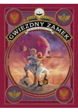 Gwiezdny Zamek Tom 4 Francuz na Marsie